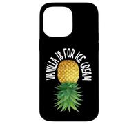 Vanilla is for Ice Cream Upside Down Ananas Funny Swinger Coque pour iPhone 14 Pro Max