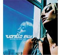 Vanilla Sky - Waiting for Something