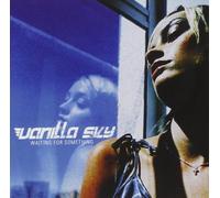 Vanilla Sky - Waiting for Something [Import]
