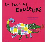 Vaniscotte, Catherine - La Java des Couleurs