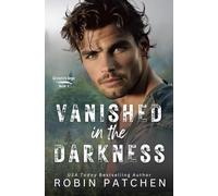 Vanished in the Darkness