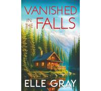 Vanished in the Falls
