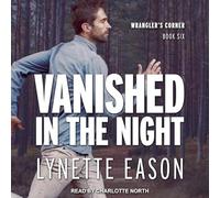 Vanished in the Night (Wrangler's Corner)