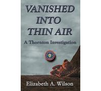 Vanished Into Thin Air