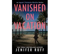 Vanished On Vacation