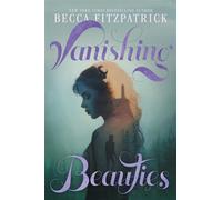 Vanishing Beauties - Becca Fitzpatrick - Simon & Schuster Books For Young Readers - ebook (ePub) - Livre