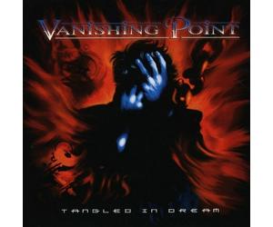 Vanishing Point - Tangled In Dream