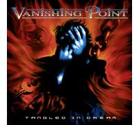 Vanishing Point - Tangled in Dream [Import]