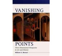 Vanishing Points Milton E. Brener (Auteur)