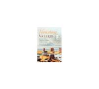 Vanishing Vallejo, Random History Notes On A Northern California Town.