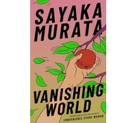 Vanishing World