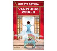 Vanishing world. Ediz. italiana