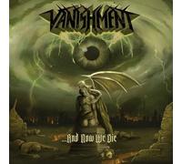 VANISHMENT - AND NOW WE DIE - CD - G3z
