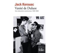 Vanité de Duluoz Une éducation aventureuse (1935-1946) - Jack Kerouac - Gallimard - Poche - Roman