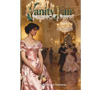Vanity Fair: The Classic Edition
