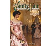 Vanity Fair: The Classic Edition
