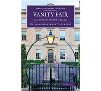 Vanity Fair - William Makepeace Thackeray - Cambridge University Press - Livre en Anglais - Paperback William Makepeace ThackerayWilliam Makepeace Thackeray (Auteur)