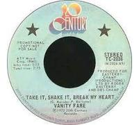 VANITY FARE - Take It,Shake It,Break My Heart (7" Vinyl Single)(1973)(Philips 6006304)