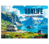 Vanlife Ein Leben auf der Straße (Wandkalender 2027 DIN A3 quer), CALVENDO Monatskalender: Ein Jahr unterwegs