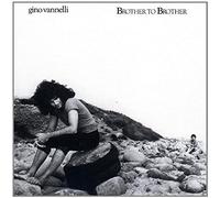 Gino Vannelli – Brother To Brother – CD d'occasion