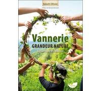 Vannerie Grandeur Nature, Buissonnière Et Collective - Quand Le Végétal Lie Les Humains