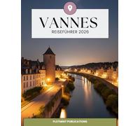 Vannes Reiseführer 2026