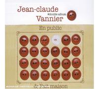 Vannier, Jean-Claude - En public & fait maison