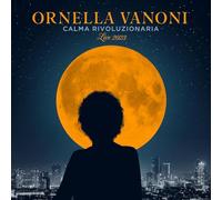 Vanoni Ornella - Calma Rivoluzionaria (Live 2023) [Import]