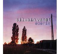 Vanot, Silvain - Egérie