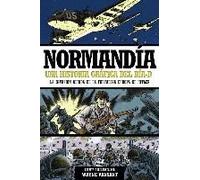 Vansant, W: Normandía : Una Historia Gráfica Del Día-D