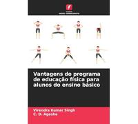 Vantagens do programa de educação física para alunos do ensino básico