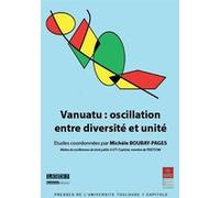 Vanuatu oscillation entre diversite et unite BOUBAY-PAGES M. (Auteur)