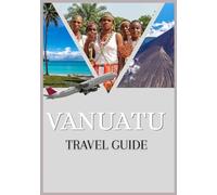 VANUATU TRAVEL GUIDE