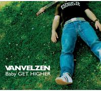VanVelzen - Baby Get Higher [Import]