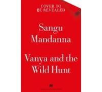 Vanya And The Wild Hunt