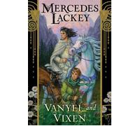 Vanyel and Vixen - Mercedes Lackey - DAW - ebook (ePub) - Livre