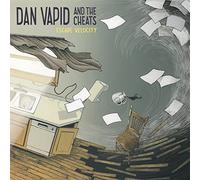 Vapid,Dan and the Cheats - Escape Velocity