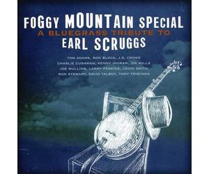 VAR - Foggy Mountain Special: A Bluegrass Tribute to Earl Scruggs