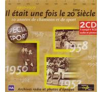 Il Était Une Fois Le 20ème Siècle - 1950 1959