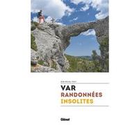 Jean-Michel Pouy – Var, randonnées insolites – Guide – Broché