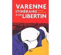 VARENNE Itinéraire d'un Libertin Entretiens avec Luc Duthil - Duthil - Plg-Apjabd - broché - Bande dessinée