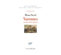 Varennes: La mort de la royauté (21 juin 1791)
