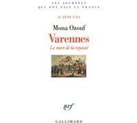Varennes : La mort de la royauté (21 juin 1791) – Gallimard