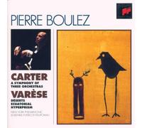Varèse: Déserts / Ecuatorial / Hyperprism - Carter: Symphony of three orchestras