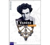 VARESE, Egdard Bruno Giner (Auteur)