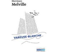 Vareuse-Blanche - Le Monde D'un Navire De Guerre