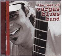 Vargas Blues Band - Best of [Import]