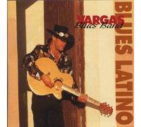 Vargas Blues Band - Blues Latino [Import]