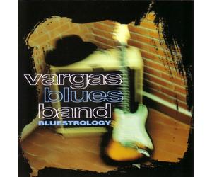 Vargas Blues Band - Bluestrology +2 [Import]
