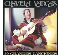 Vargas, Chavela - 30 Grandes Canciones